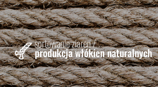 sortowanie ziaren/produkcja włókien naturalnych Holandia